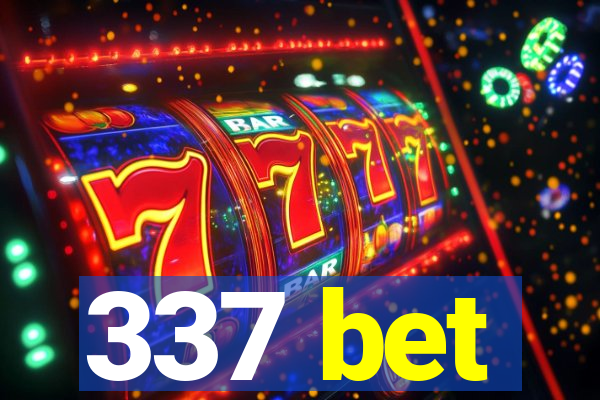 337 bet