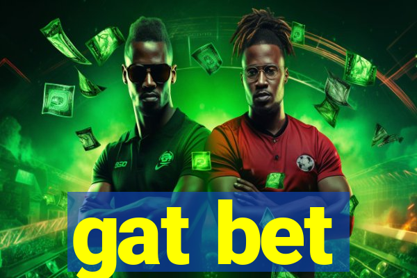 gat bet
