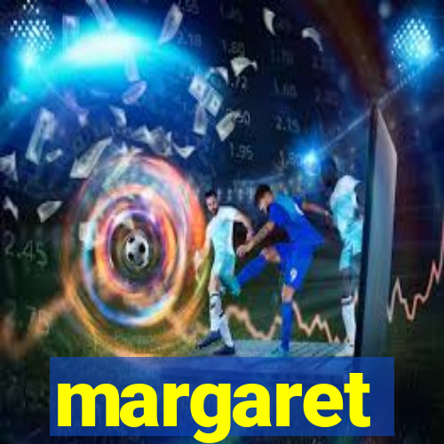 margaret