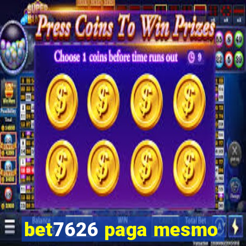 bet7626 paga mesmo