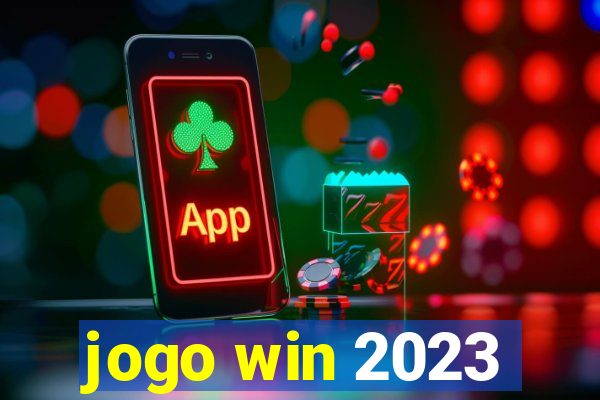 jogo win 2023