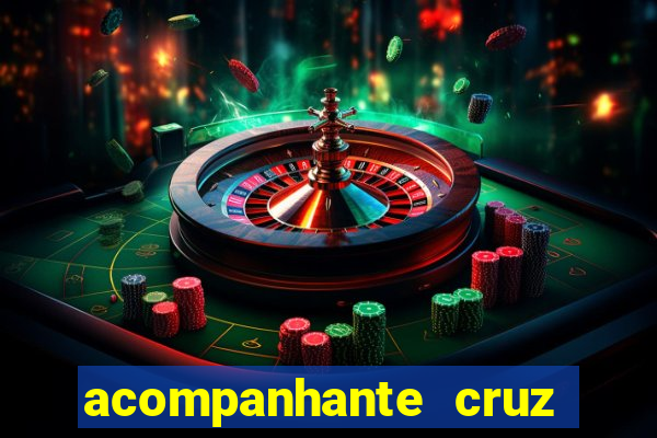 acompanhante cruz das almas