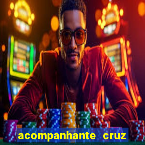 acompanhante cruz das almas