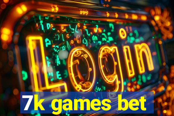 7k games bet