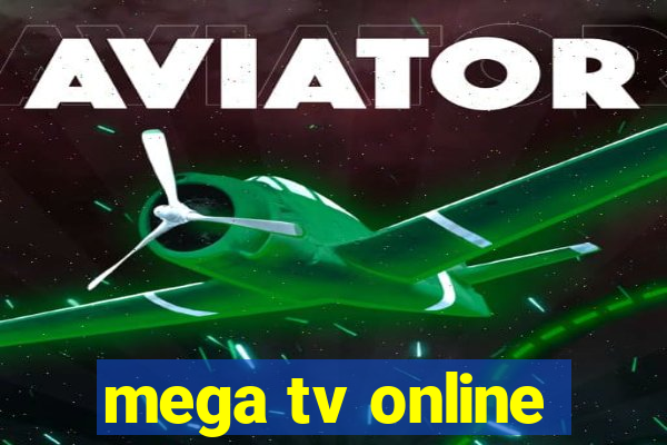 mega tv online