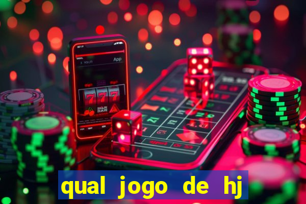qual jogo de hj na globo