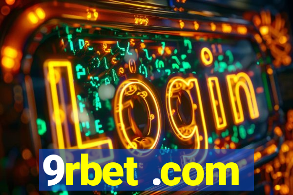 9rbet .com