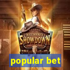 popular bet