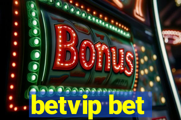 betvip bet