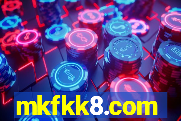mkfkk8.com