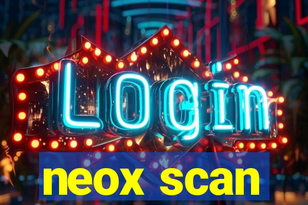 neox scan