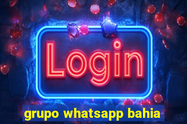 grupo whatsapp bahia