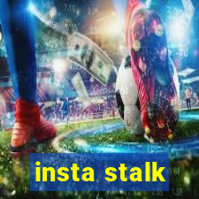 insta stalk
