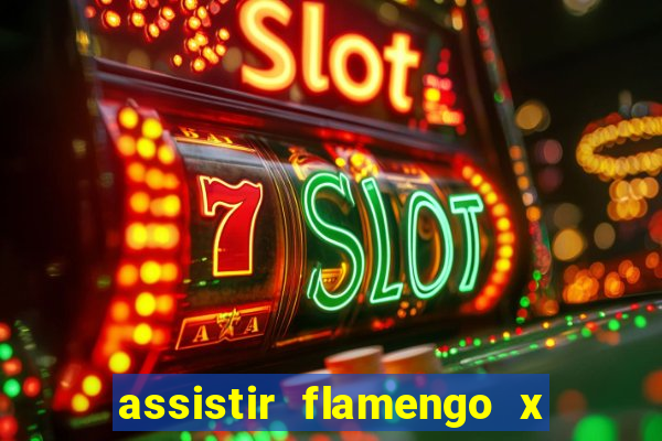 assistir flamengo x corinthians futemax