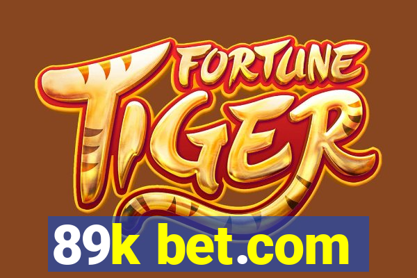 89k bet.com