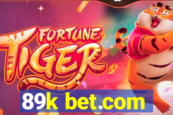 89k bet.com