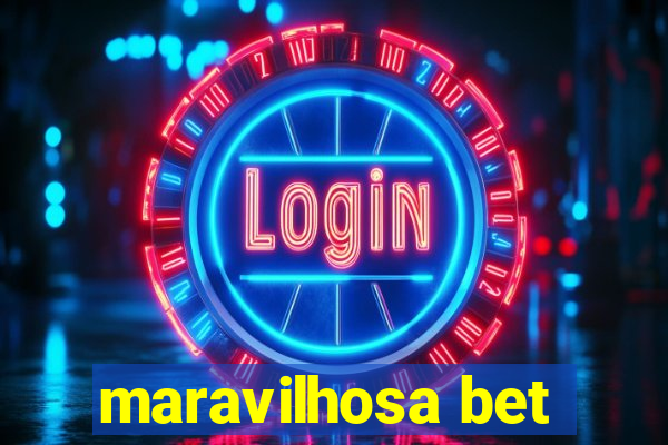maravilhosa bet