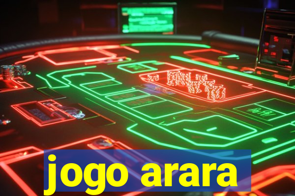 jogo arara