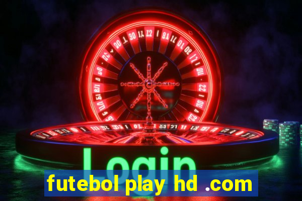 futebol play hd .com