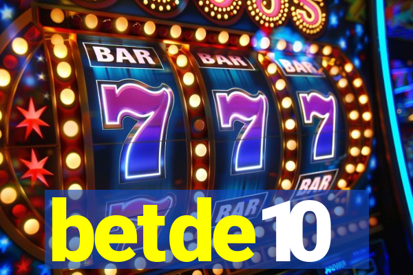 betde10