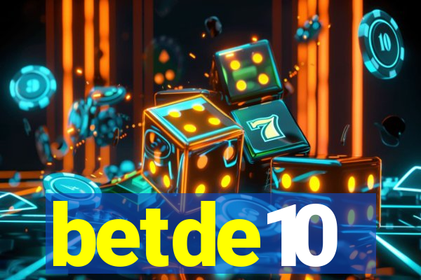 betde10
