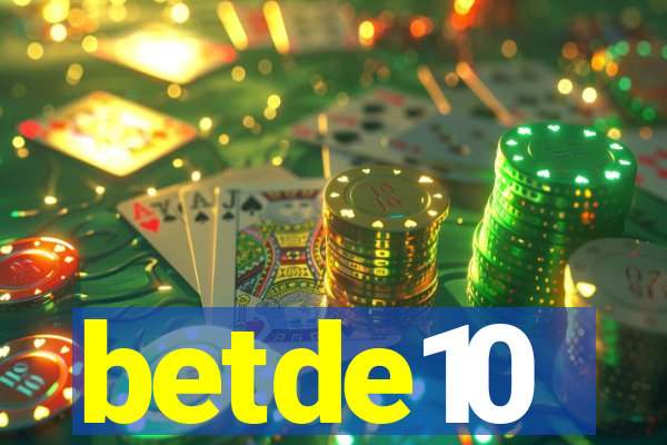 betde10