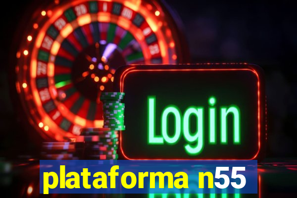 plataforma n55