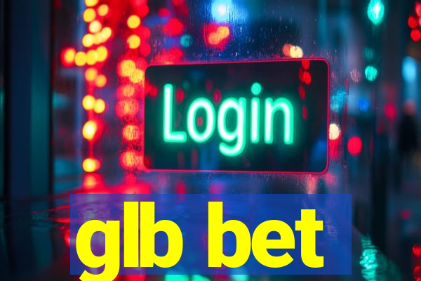 glb bet