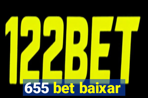 655 bet baixar