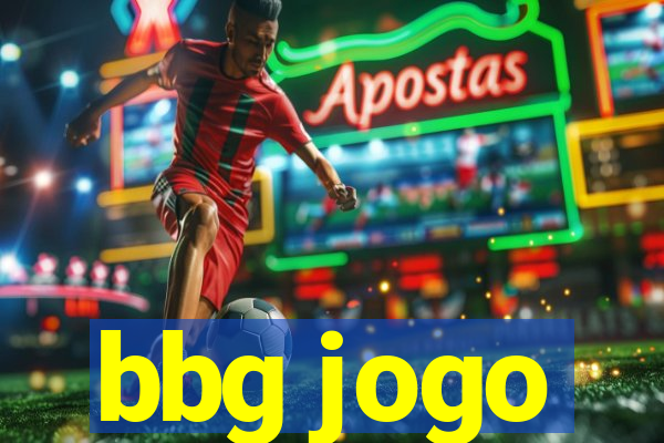 bbg jogo