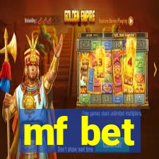 mf bet