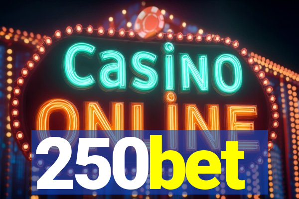 250bet