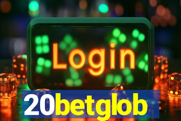 20betglob