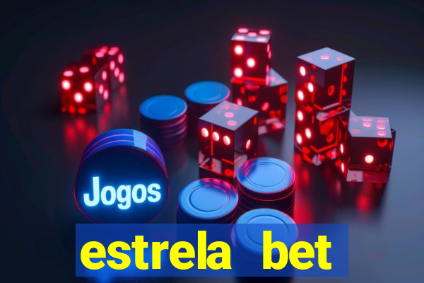 estrela bet horarios pagantes