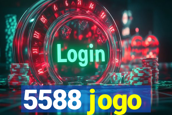 5588 jogo