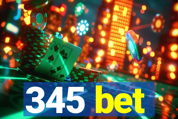 345 bet