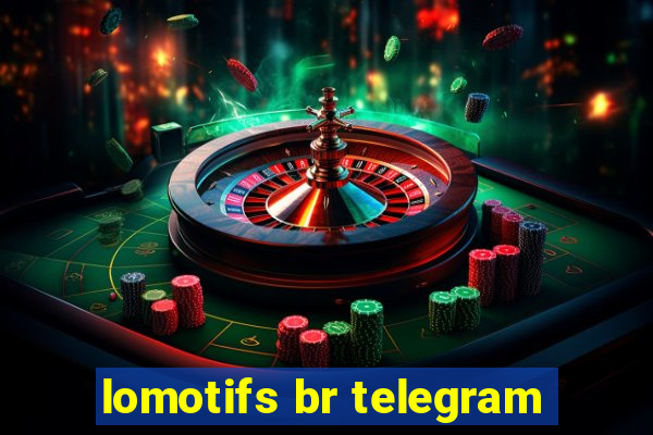 lomotifs br telegram