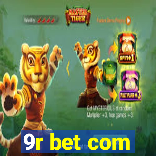 9r bet com