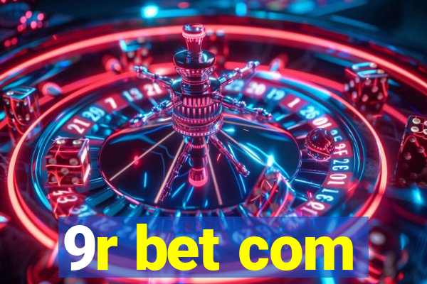 9r bet com