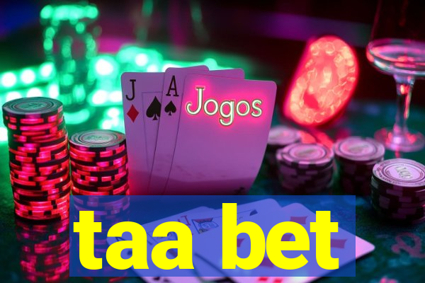 taa bet