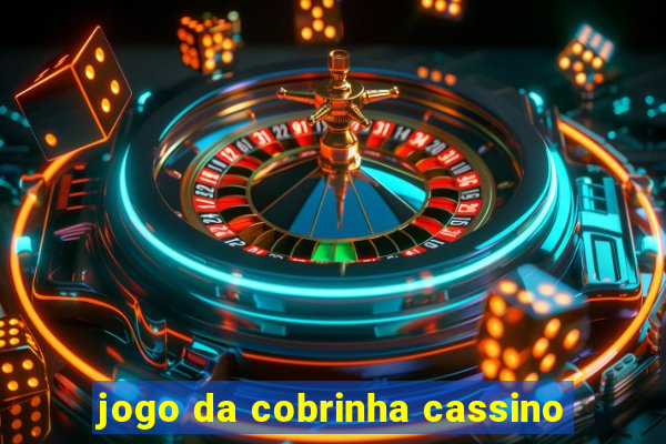 jogo da cobrinha cassino
