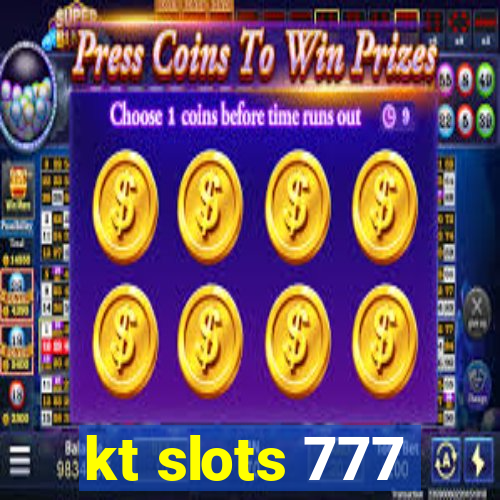 kt slots 777