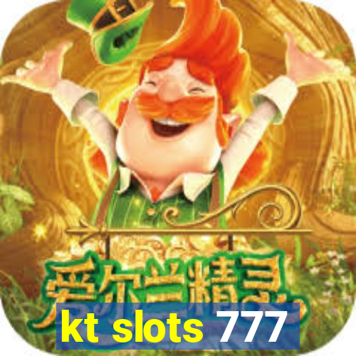 kt slots 777