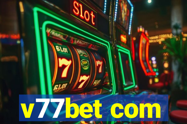 v77bet com