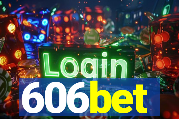 606bet