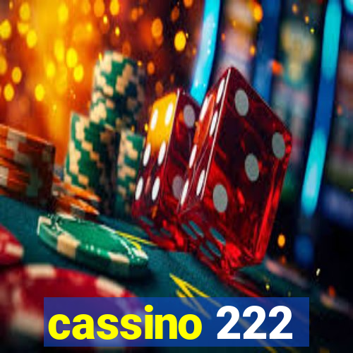 cassino 222