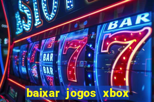baixar jogos xbox 360 rgh