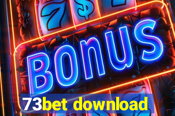 73bet download