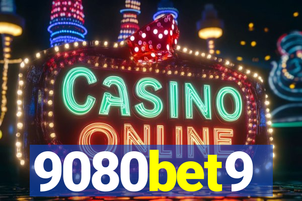 9080bet9