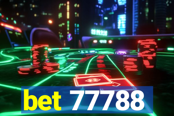 bet 77788